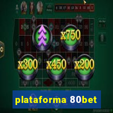 plataforma 80bet